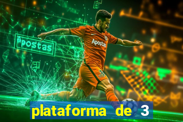 plataforma de 3 reais jogo